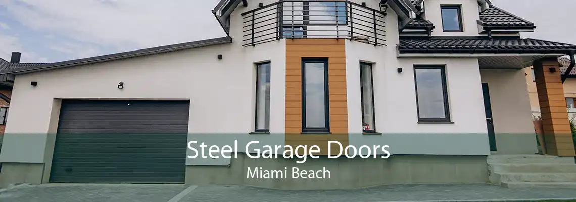 Steel Garage Doors Miami Beach